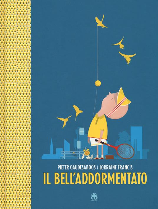 Il bell'addormentato. Ediz. a colori - Lorraine Francis - copertina