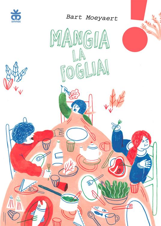 Mangia la foglia! Ediz. ad alta leggibilità - Bart Moeyaert - copertina