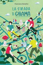 La strada ti chiama