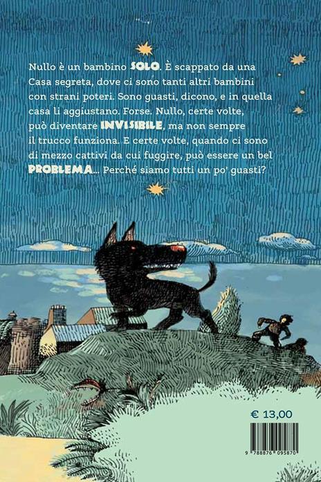 Nullo. Il bambino quasi invisibile - Daniela Carucci - 7