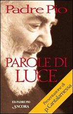 Parole di luce. Florilegio dall'Epistolario