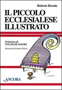 Il piccolo ecclesialese illustrato - Roberto Beretta - copertina