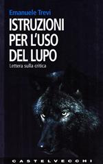 Istruzioni per l'uso del lupo