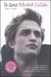 Io sono Edward Cullen - Isabelle Adamas - 2