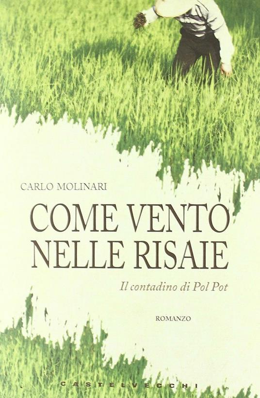 Come vento nelle risaie - Carlo Molinari - 5