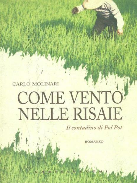 Come vento nelle risaie - Carlo Molinari - 3