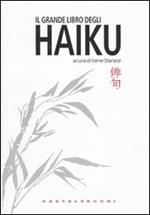 Il grande libro degli haiku. Testo giapponese a fronte