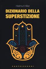 Dizionario della superstizione