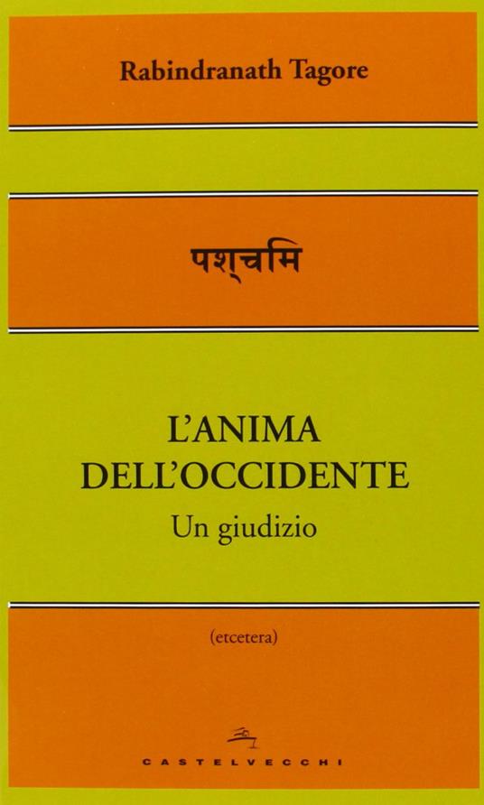 L'anima dell'Occidente. Un giudizio - Rabindranath Tagore - copertina