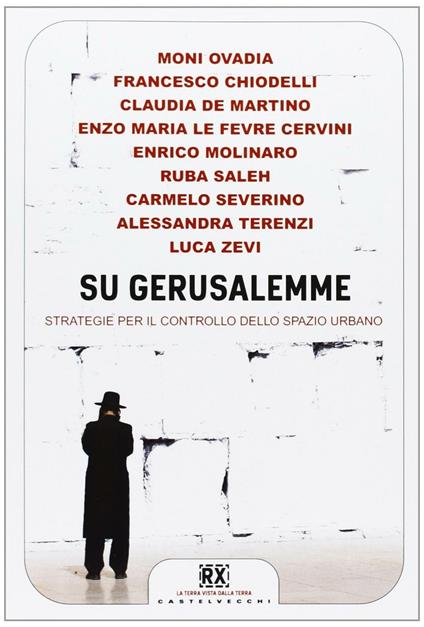 Su Gerusalemme. Strategie per il controllo dello spazio urbano - copertina