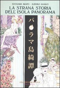 La strana storia dell'isola Panorama - Edogawa Rampo,Suehiro Maruo - copertina