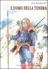 L' uomo della tundra - Jiro Taniguchi - copertina