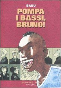 Pompa i bassi, Bruno! - Baru - copertina