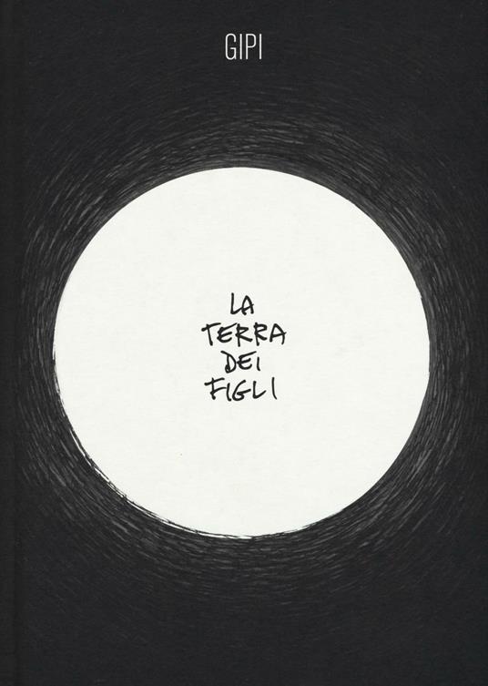 La terra dei figli - Gipi - copertina