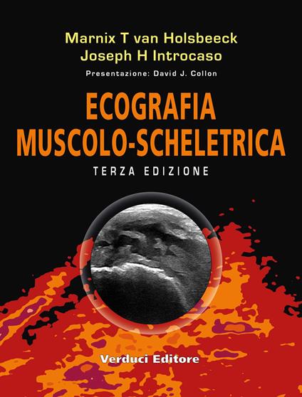 Ecografia muscolo-scheletrica - M. T. Van Holsbeeck,Joseph H Introcaso - copertina