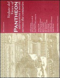 Vedute del Pantheon attraverso i secoli-Views of Pantheon Across the Centuries. Ediz. bilingue - Alberto Lombardo - copertina