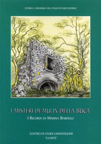 I misteri di Mulin della Buca - Marina Bardelli - copertina