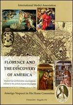 Florence and the discovery of America. Guided tour of florentine masterpieces related to the period of great discoveries