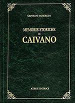 Memorie storiche di Caivano (rist. anast. Napoli, 1852)