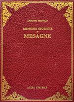 La Messapografia ovvero, Memorie istoriche di Mesagne in Provincia di Lecce (rist. anast. Lecce, 1870)