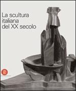 La scultura italiana del XX secolo. Progetto di Arnaldo Pomodoro