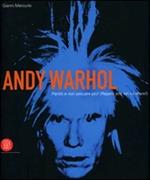 Andy Warhol. Pentiti e non peccare più. Catalogo della mostra (Roma, 29 settembre 2006-7 gennaio 2007)