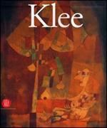 Paul Klee. La collezione Berggruen. Catalogo della mostra (Roma, 13 ottobre 2006-7 gennaio 2007). Ediz. italiana e inglese