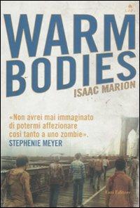 Warm bodies - Isaac Marion - 3