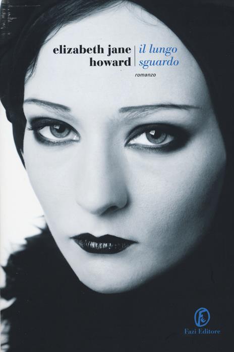 Il lungo sguardo - Elizabeth Jane Howard - 2