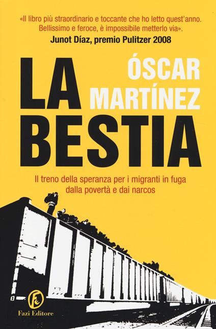 La bestia - Óscar Martínez - copertina