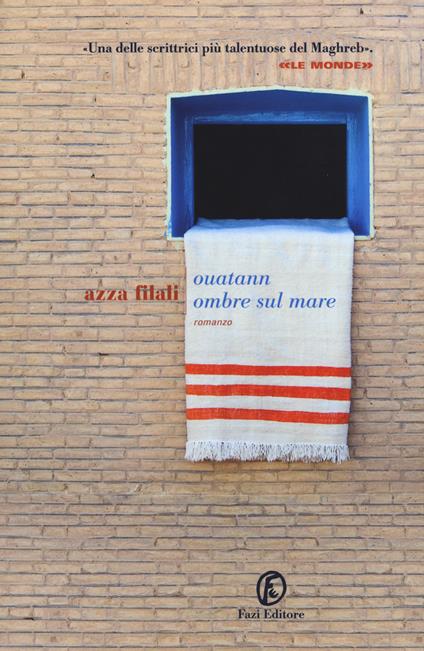 Ouatann. Ombre sul mare - Azza Filali - copertina