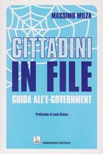 Cittadini in file. Guida all'e-government