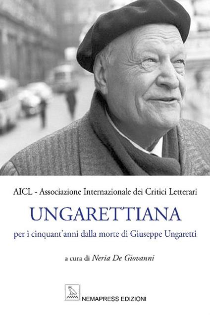 Ungarettiana. Per i cinquant'anni dalla morte di Giuseppe Ungaretti. Con Contenuto digitale per accesso on line - copertina