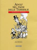 Adolf nel paese delle terribilie