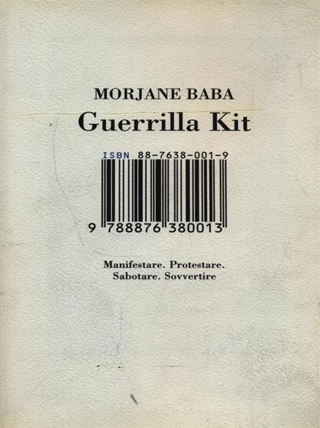 Guerrilla kit. Manifestare. Protestare. Sabotare. Sovvertire - Morjane Baba - 6