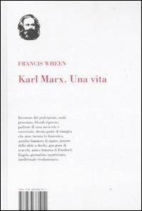 Karl Marx. Una vita - Francis Wheen - 5