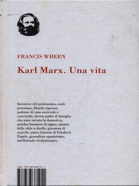 Karl Marx. Una vita - Francis Wheen - 6