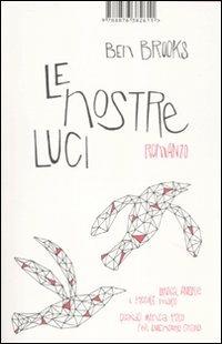 Le nostre luci - Ben Brooks - 2