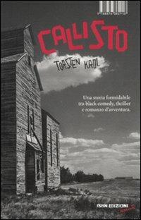 Callisto. Un intrigo americano - Torsten Krol - copertina