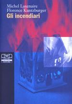 Gli incendiari