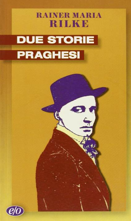 Due storie praghesi - Rainer Maria Rilke - copertina