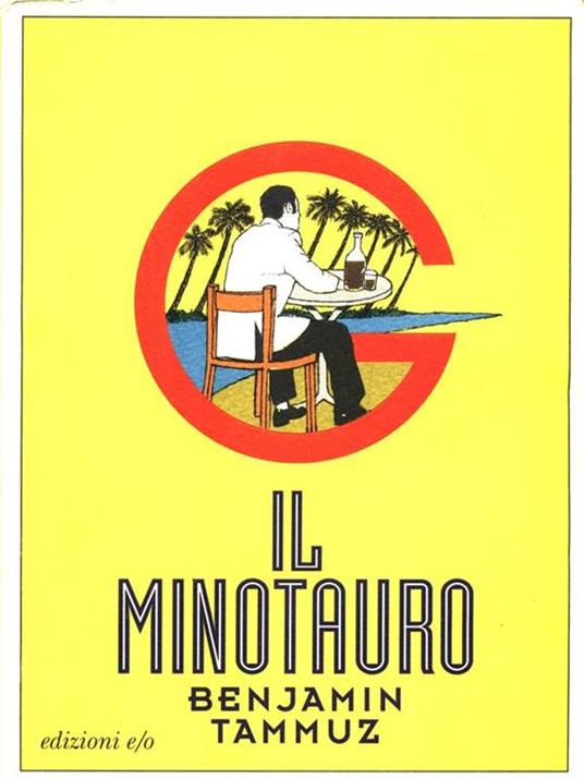 Il minotauro - Benjamin Tammuz - 3