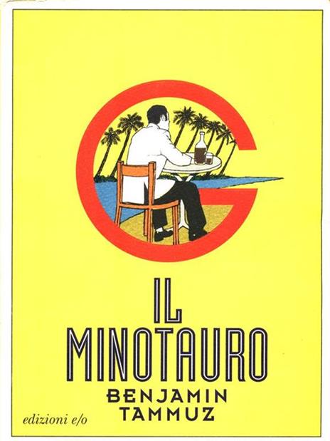 Il minotauro - Benjamin Tammuz - 2