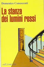 La stanza dei lumini rossi