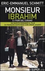 Monsieur Ibrahim e i fiori del Corano