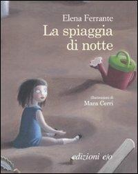 La spiaggia di notte - Elena Ferrante - copertina