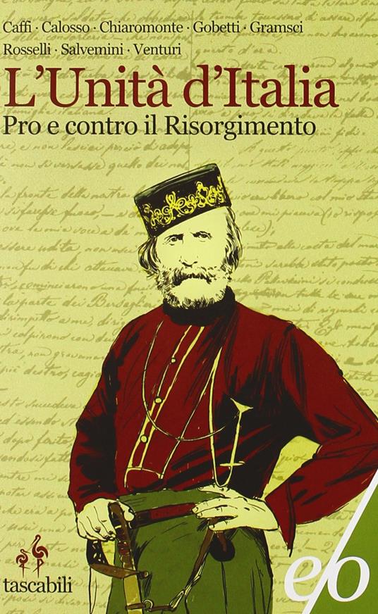 L'Unità d'Italia. Pro e contro il Risorgimento - copertina