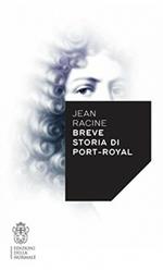 Breve storia di Port-Royal