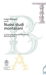 Luigi Blasucci. Nuovi studi montaliani