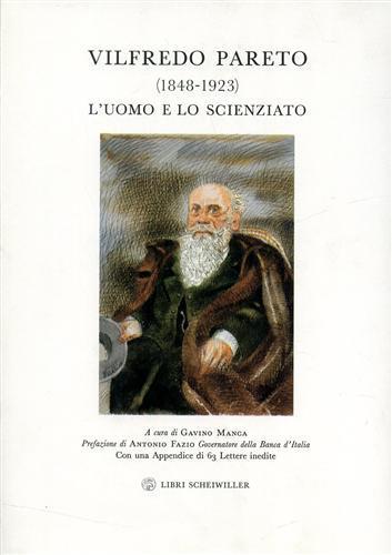 Vilfredo Pareto (1848-1923). L'uomo e lo scienziato - copertina